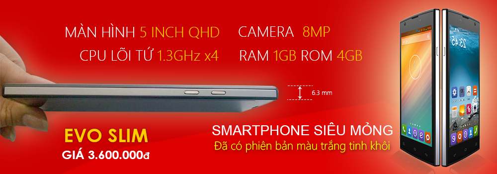 evo slim sieu mong cua saigonphone